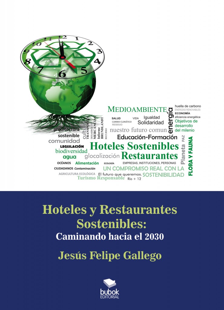 Hoteles y Restaurantes Sostenibles: Caminando hacia el 2030